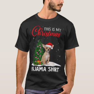 Camiseta Este Es Mi Navidad Pajama Chihuahua Xmas Perro Lov