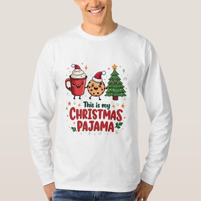 Camiseta Este es mi Navidad Pajama Cookies Chocolate calien (Anverso)