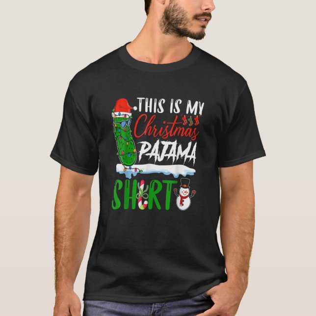 Camiseta Este Es Mi Navidad Pajama Pickle Lover Funny Chr (Anverso)