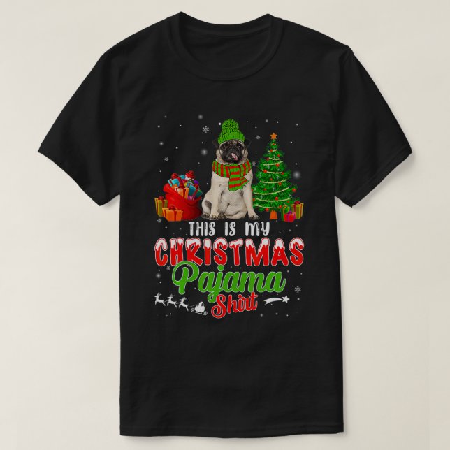 Camiseta Este Es Mi Navidad Pajama Pug Dog (Diseño del anverso)