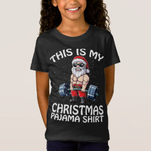 Camiseta Este Es Mi Navidad Pajama Santa Fitness Xmas