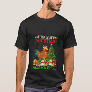 Camiseta Este es mi Navidad Pajamas Rooster Enfoca a Cristo