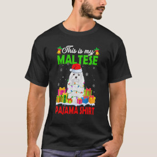Camiseta Este Es Mi Navidad Perro Maltés Pajama