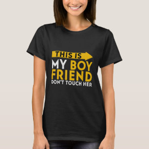 Camiseta Este es mi novio, no la toques