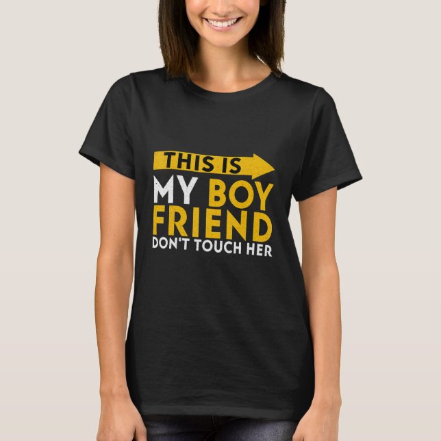 Camiseta Este es mi novio, no la toques (Anverso)