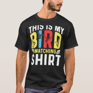 Camiseta Este Es Mi Pájaro Vigilando Un Pájaro