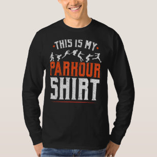 Camiseta Este Es Mi Parkour Extreme Sport Traceur Parkour