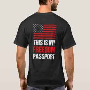Camiseta Este Es Mi Pasaporte America Sin Vacuna Orgulloso