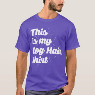 Camiseta Este es mi pelo de perro impreso Perros divertidos