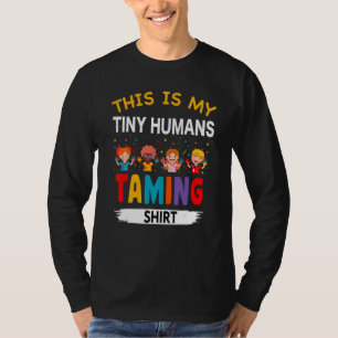 Camiseta Este Es Mi Pequeño Humanidad Taming Daycare Provid