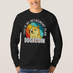 Camiseta Este Es Mi Plan De Jubilación Dogecoína