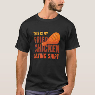Camiseta Este es mi pollo frito comiendo Pollo
