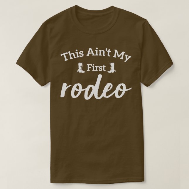 Camiseta Este es mi primer rodeo (Diseño del anverso)