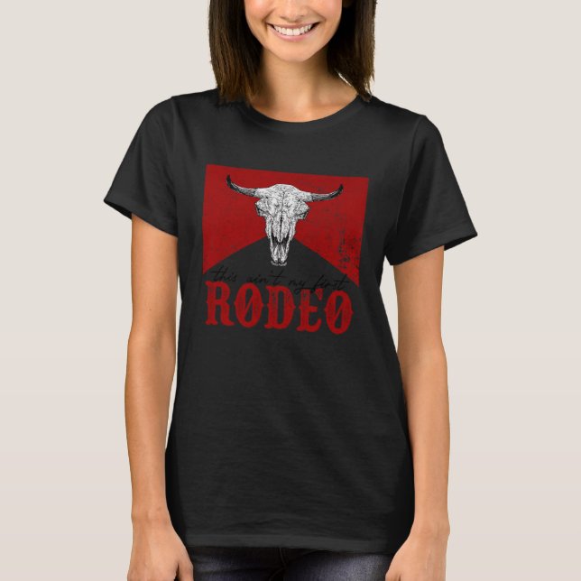 Camiseta Este es mi primer rodeo de cráneo Heifer Western (Anverso)