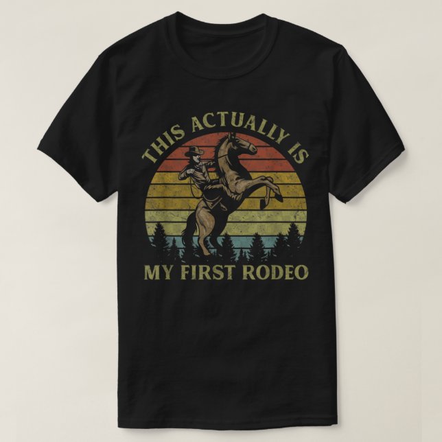 Camiseta Este Es Mi Primer Rodeo En Caballo De Weste (Diseño del anverso)