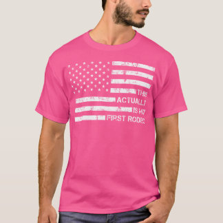 Camiseta Este Es Mi Primer Rodeo Funny Cowboy Cowgi