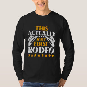 Camiseta Este Es Mi Primer Toro De Rodeo.