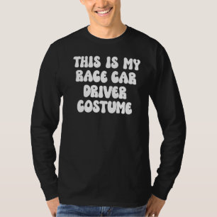 Camiseta Este Es Mi Race Car Driver Halloween Costume Lazy