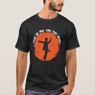 Camiseta Este es mi Taijiquan marcial de tai chi tai chi