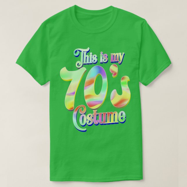 Camiseta Este es mi traje de 70's T-Shirt-gigapixel estánda (Diseño del anverso)