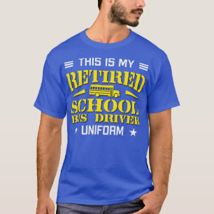 Camiseta Este Es Mi Uniforme De Conductor De Autobús Escola