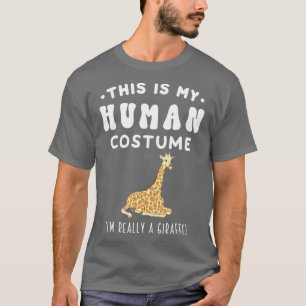 Camiseta Este Es Mi Vestido Humano. Soy Realmente Una Giraf