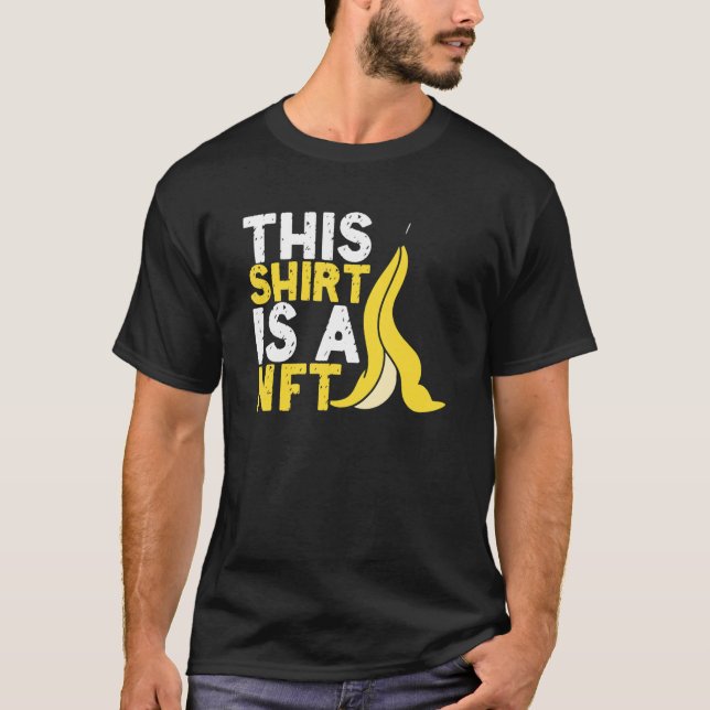 Camiseta Este Es Nft Banana No Fungible Token Crypto Nft (Anverso)