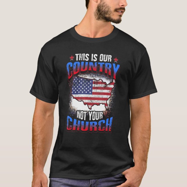 Camiseta Este Es Nuestro País No Tu Iglesia  Ateos Ameri (Anverso)