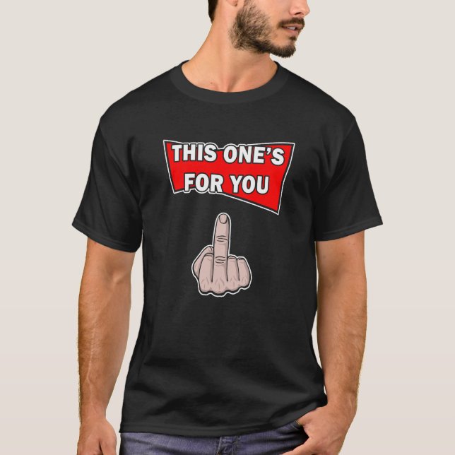 Camiseta Este Es Para Ti Dedo Medio (Anverso)
