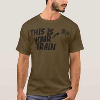 Camiseta Este es tu cerebro