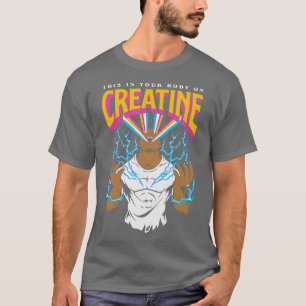 Camiseta Este Es Tu Cuerpo En Creatine Workout Gym Cumpleañ