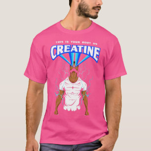 Camiseta Este Es Tu Cuerpo En La Red Creatine Bodybuilding