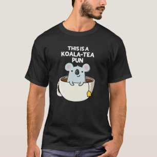 Camiseta Este Es Un Funny Koala Pun Dark BG De Koala-tea