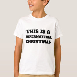 Camiseta Este es un Navidad sobrenatural