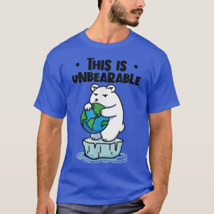 Camiseta Este Es Un Oso Polar Insoportable Del Cambio Climá