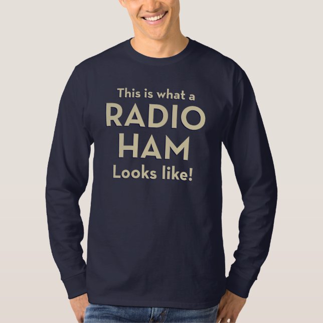 Camiseta ¡Éste es un qué jamón de radio parece! (Anverso)