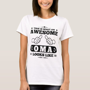 Camiseta Éste es un qué Oma impresionante parece