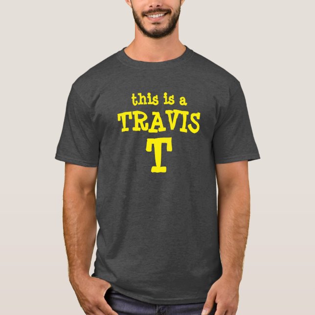 Camiseta este es un TRAVIS T (Anverso)