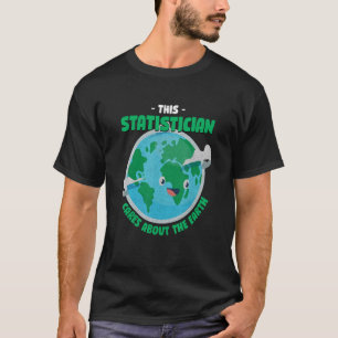 Camiseta Este Estadístico Se Preocupa Por La Naturaleza De 