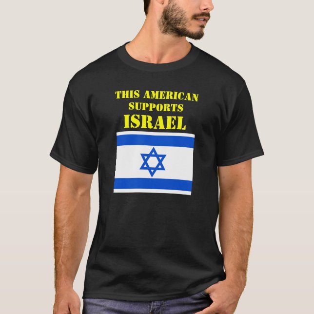 CAMISETA ESTE ESTADOUNIDENSE APOYA A ISRAEL (Anverso)
