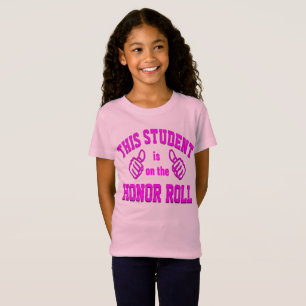 Camiseta Este estudiante está en la lista de honor