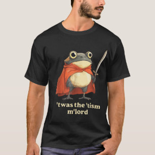 Camiseta Este Fue El Asistente Gracioso Del 'Tismo M'Lord