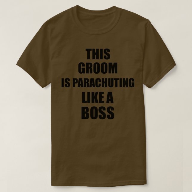 Camiseta Este Groom Está Paracaidiando Como Un Gracioso Reg (Diseño del anverso)