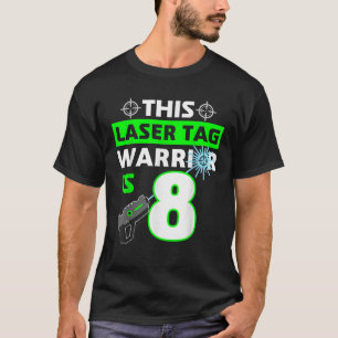 Camiseta Este Guerrero de Etiquetas Láser tiene 8 divertido