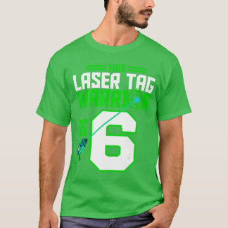 Camiseta Este guerrero de Laserag cumple 6 años en una fies