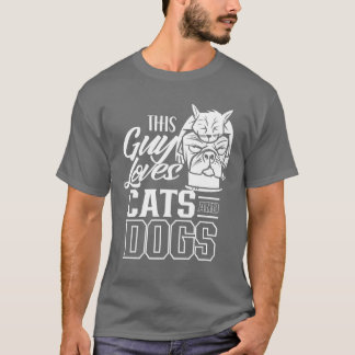 Camiseta Este Hombre Ama A Los Gatos Y Perros Gato Perro Am
