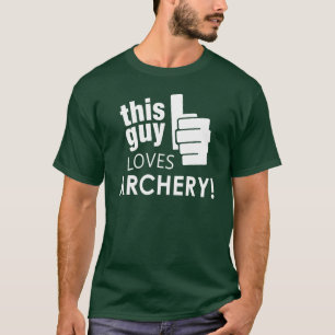 Camiseta ¡Este individuo ama tiro al arco!
