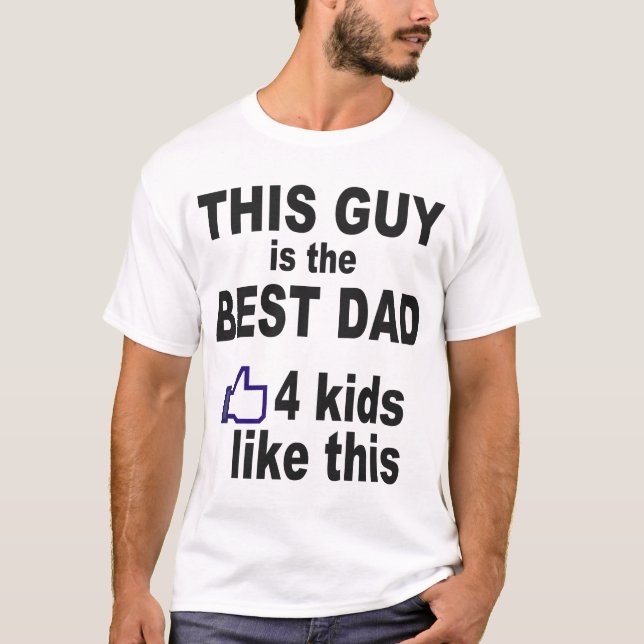 CAMISETA ESTE INDIVIDUO ES EL MEJOR PAPÁ, 4 NIÑOS COMO ESTO (Anverso)