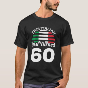 Camiseta Este Italiano Acaba De Cumplir 60 Años En Italia
