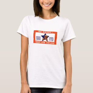Camiseta ¡Esté listo! Guárdelo el sonreír -- WWI